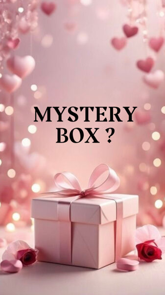 MYSTERY BOX ?